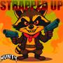 STRAPPED UP (Explicit)