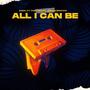 All I Can Be (feat. The Artist James Brown) [Explicit]