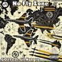 No Fly Zone (feat. Lil Hungry) [Explicit]