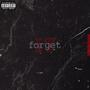 forget it (Explicit)