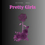 Pretty Girls