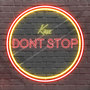 Don't Stop