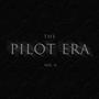 The Pilot Era, Vol. 2 (Explicit)