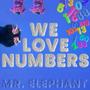 We Love Numbers (A Counting Song)