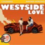 Westside Love (Explicit)