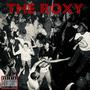 The Roxy (Explicit)