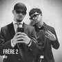 Frère 2 (Explicit)