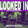 Locked In (Band of Brothers) (feat. V3RB & Jake Buzzard) [DJ T-Bear Remix] [Explicit]