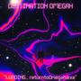 DESTINATION OMEGAH (Explicit)