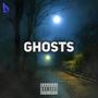 Ghosts (Explicit)