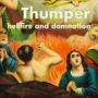 Hellfire and Damnation (Explicit)
