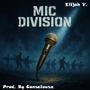 Mic Division (Explicit)