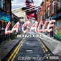 La Calle - Alxius City (Explicit)