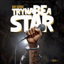 Tryna Be A Star (Explicit)