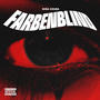 Farbenblind EP