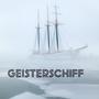 Geisterschiff (Explicit)