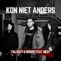 Kon Niet Anders (feat. Mesy) [Explicit]