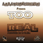 Too Real (Explicit)