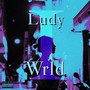 Ludywrld 1 (Explicit)