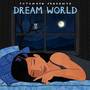 Dream World - Soothing Songs from Around the Globe by Putumayo