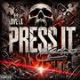 Press It (feat. Cignature) [Explicit]