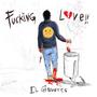 ****ing Love (Explicit)