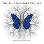 The Blue Mandala Project: Notes from the Outer Soul