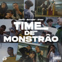 Time de Monstrão (Explicit)