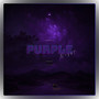 Purple Night (Explicit)