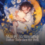 Starry Strumming: Guitar Melodies for Baby's Rest