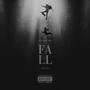 In Case We Fall (Explicit)