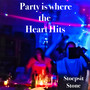Party Is Where the Heart Hits