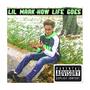 How Life Goes (Explicit)