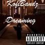 Dreaming (Explicit)