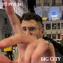 Big City (Explicit)