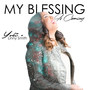 My Blessing Is Coming