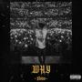 Why? (Explicit)
