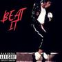 Beat It (Explicit)