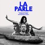 La Parle (Original Motion Picture Soundtrack)