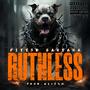 Ruthless (Explicit)