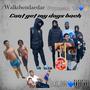 Cant get my dogs back (Explicit)
