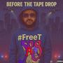 Before The Tape Drop (Explicit)
