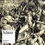 Schütz: Matthäus-Passion