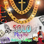 Solo (feat. Ashley LaRue) [Explicit]