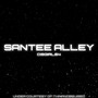 Santee Alley (Explicit)