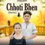 Chhoti Bhen (Remix)