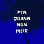 Fin quann nun mor (Explicit)