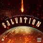 Salvation (feat. Lik Moss, Vegaz Navada & King Odie) [Explicit]