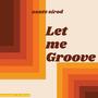 Let Me Groove