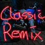 Classic Remix (Explicit)